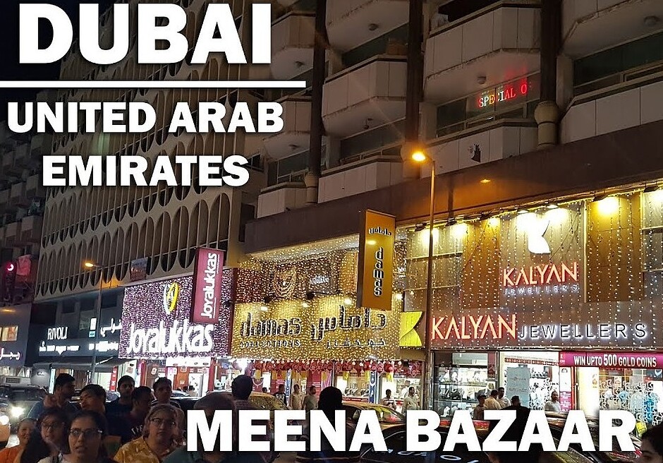 Bazar Meena Dubai - Dubai | Secret World Trip Planner
